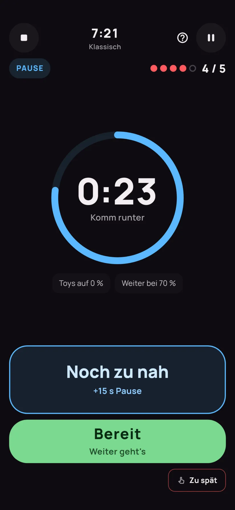 Eine Pause in der Session: blauer Countdown von 24 Sekunden, Buttons „Noch zu nah“ und „Bereit“.